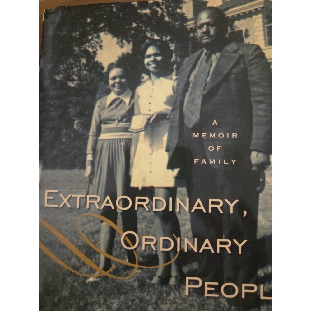 Extraordinary, Ordinary People : A Memoir of Family by Condoleezza Rice...